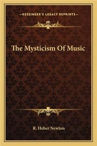 The Mysticism Of Music