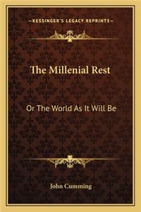 Millenial Rest