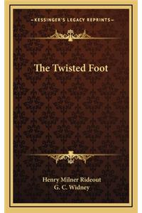 The Twisted Foot
