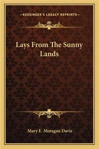 Lays from the Sunny Lands