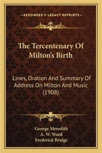 Tercentenary of Milton's Birth