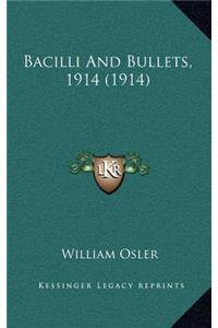 Bacilli and Bullets, 1914 (1914)