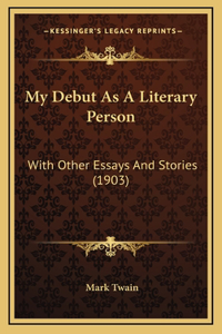 My Debut As A Literary Person