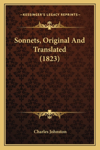 Sonnets, Original And Translated (1823)