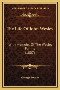Life Of John Wesley