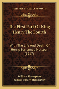 The First Part Of King Henry The Fourth