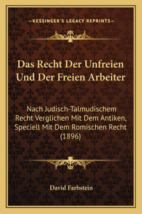 Recht Der Unfreien Und Der Freien Arbeiter