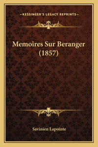 Memoires Sur Beranger (1857)