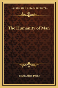 The Humanity of Man