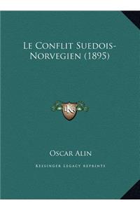 Le Conflit Suedois-Norvegien (1895)