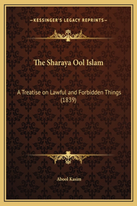 The Sharaya Ool Islam