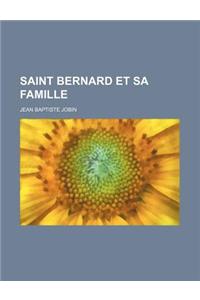 Saint Bernard Et Sa Famille