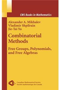 Combinatorial Methods: Free Groups, Polynomials, Free Algebras