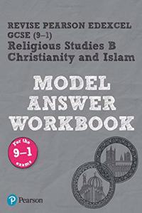 Pearson REVISE Edexcel GCSE Christianity and Islam Model Answer Workbook - 2025 and 2026 exams