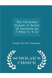 The Christian Graces