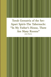 Torah Gematria of the Set-Apart Spirit-the Tabernacle: 