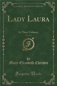 Lady Laura, Vol. 2 of 3