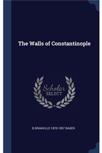 The Walls of Constantinople