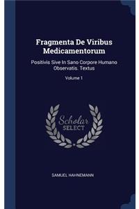 Fragmenta De Viribus Medicamentorum