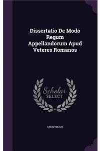 Dissertatio de Modo Regum Appellandorum Apud Veteres Romanos