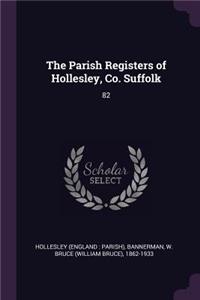 Parish Registers of Hollesley, Co. Suffolk