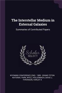 Interstellar Medium in External Galaxies