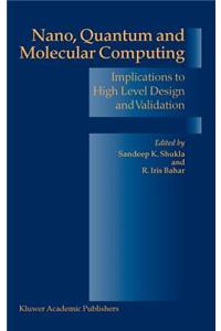Nano, Quantum and Molecular Computing