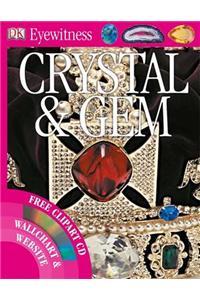 Crystal & Gem.