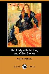 Lady with the Dog and Other Stories