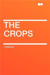 The Crops