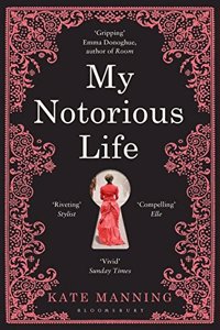 My Notorious Life