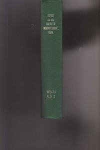 Report on the Battle of Murfreesboro', Tenn., by Major Gen. W. S. Rosecrans, U.S.A.