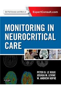 Monitoring in Neurocritical Care: Expert Consult: Online and Print