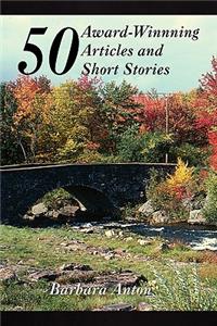 50 Award-Winning Articles and Short Stories