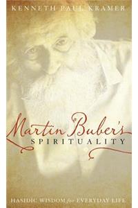 Martin Buber's Spirituality