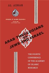 Arab Theologians on Jews and Israel