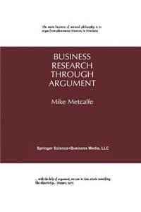 Business Research Through Argument