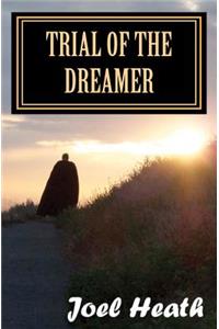 Trial of the Dreamer: True Love Transcends Reality