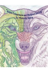 Solemn Endearments and Malignant Jealousy