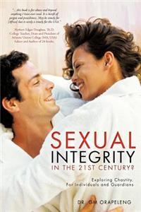 Sexual Integrity in the 21st Century?