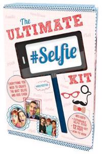 Ultimate Selfie Kit