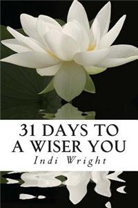 31 Days to a Wiser You