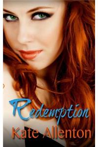 Redemption: Bennett Sisters Book 5