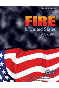 Fire in the United States, 1985-1994