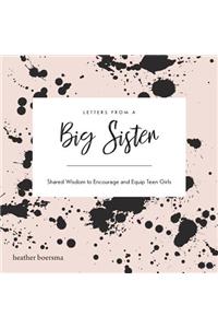 Letters from a Big Sister