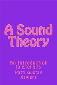 Sound Theory