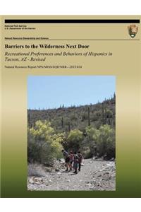 Barriers to the Wilderness Next Door
