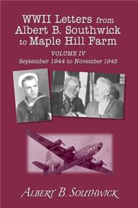 WWII Letters from Albert B. Southwick to Maple Hill Farm