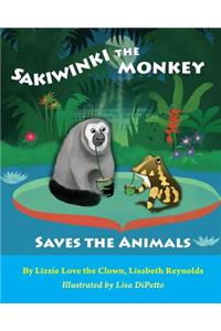 Sakiwinki the Monkey Saves the Animals
