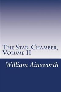 Star-Chamber, Volume II